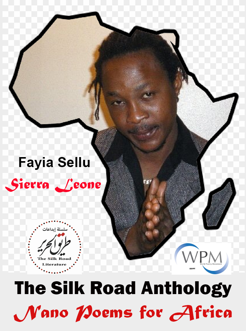 أنطولوجيا طريق الحرير | قصائد نانوية من أجل أفريقيا | 129 | فايا سيلو| سيراليون
