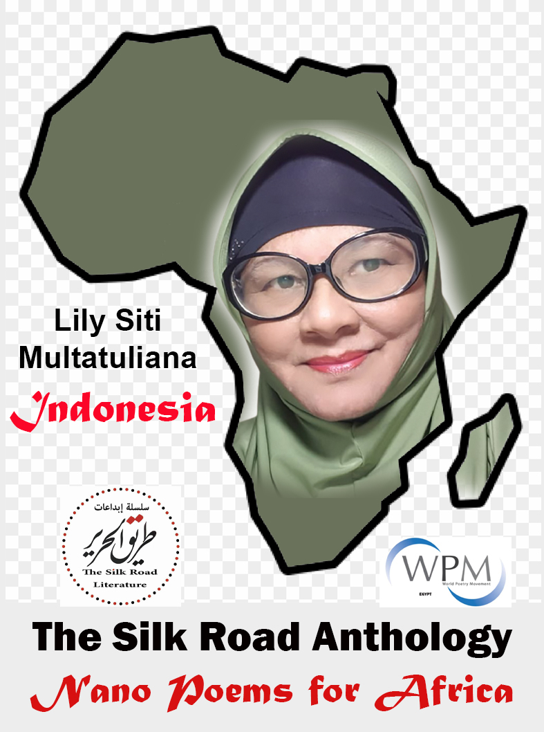 أنطولوجيا طريق الحرير | قصائد نانوية من أجل أفريقيا | 122|  ليلي سيتي مولتاتوليانا| إندونيسيا