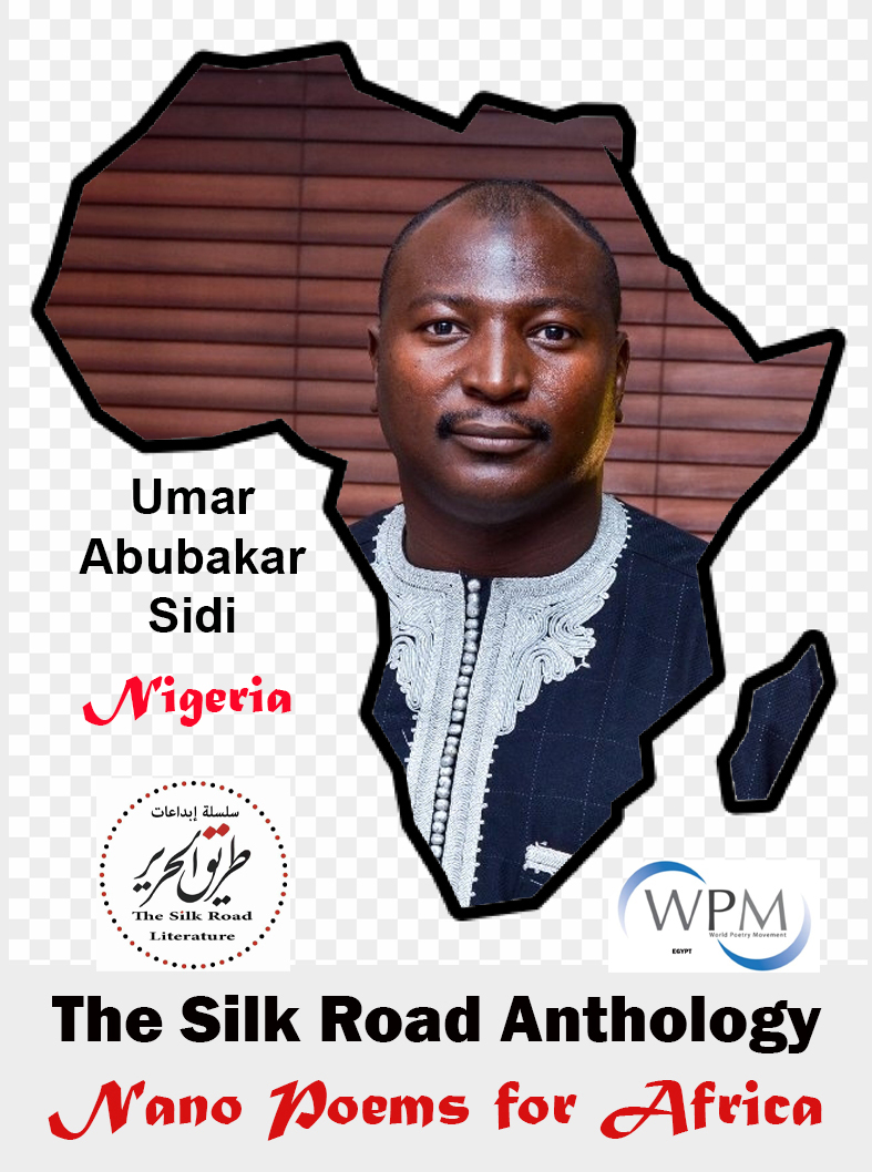 أنطولوجيا طريق الحرير | قصائد نانوية من أجل أفريقيا |150| عمر أبو بكر سيدي | نيجيريا